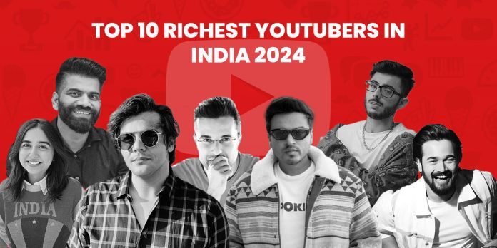 Richest Youtubers in India