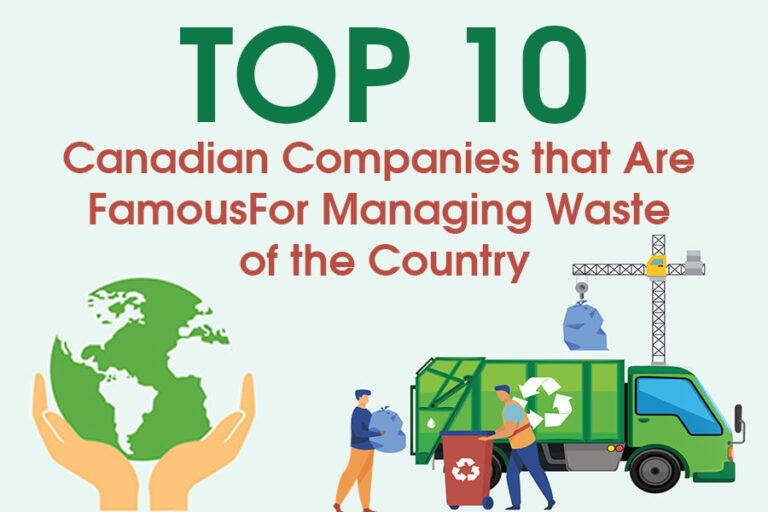Top 10 Waste Management Companies in Canada