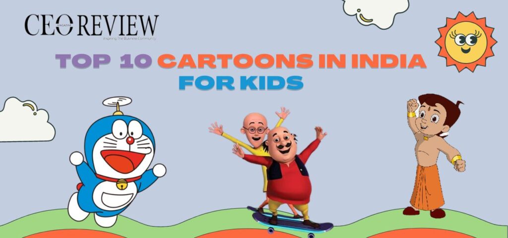 Top 10 cartoons In India
