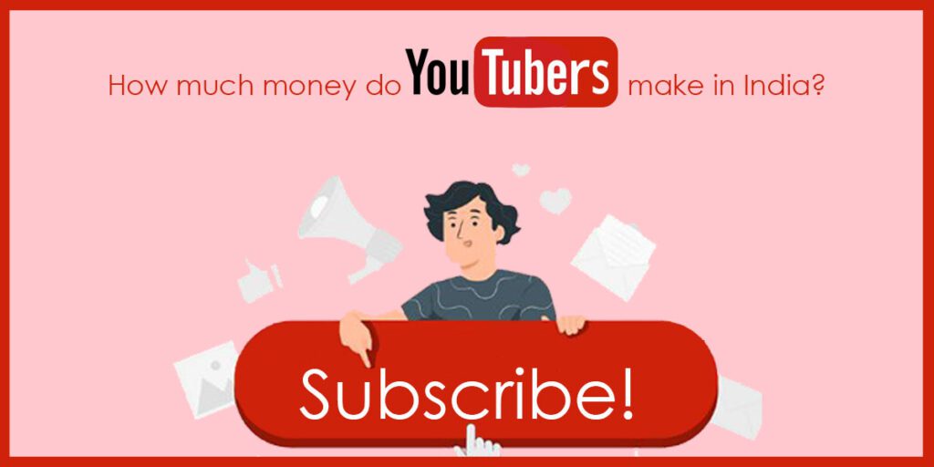 how much money do youtubers make in India