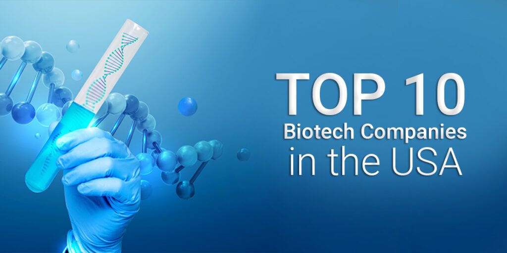 Biotech Companies in USA