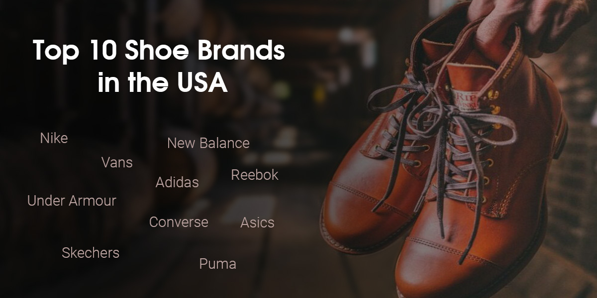 Top 10 Shoe Brands In USA 2024 CEO Review Magazine