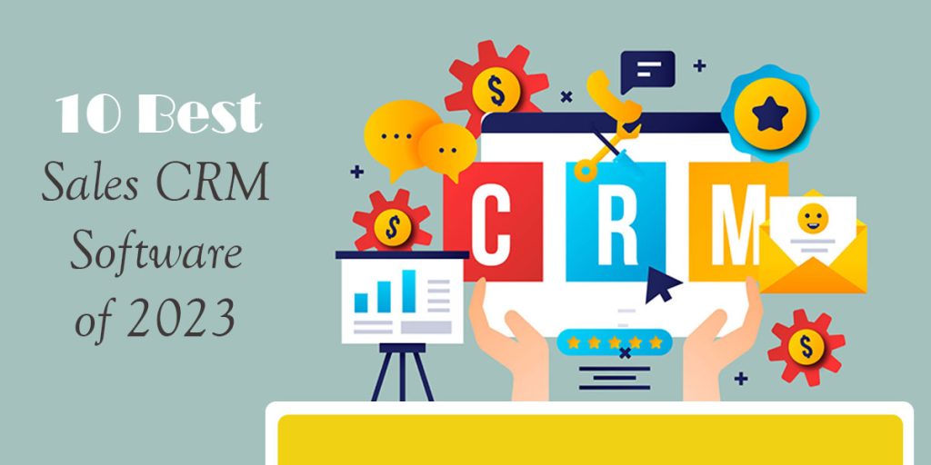 10 best sales CRM software