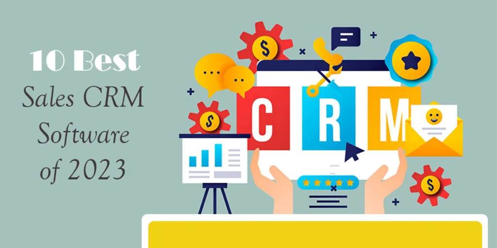 10 best sales CRM software