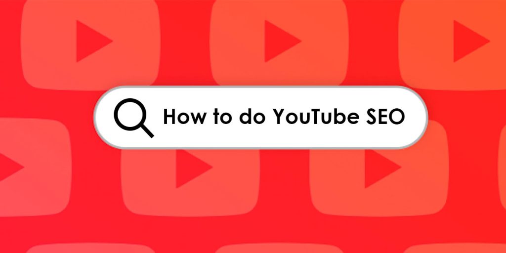 how to do youtube seo