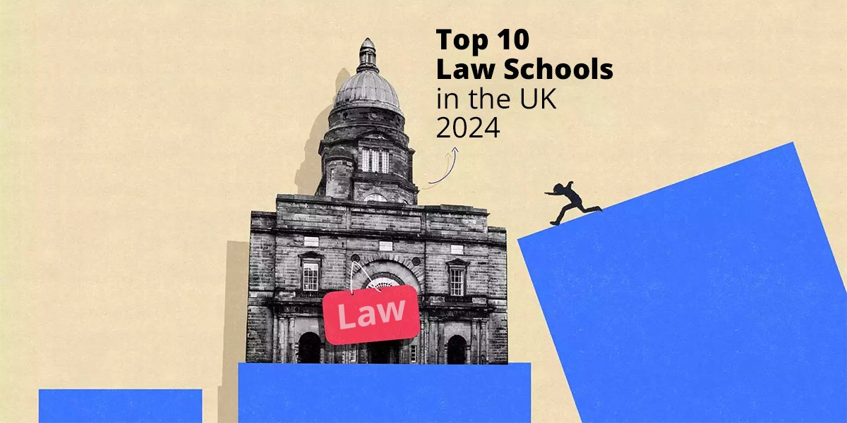 Top 10 Law Schools In The UK 2024 