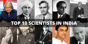 Top 10 Scientists in India