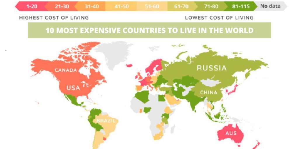 10 Most Expensive Countries to Live In the World