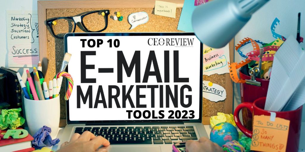 The 10 Best Email Marketing Tools 2023