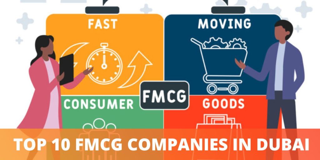 Top 10 FMCG Companies in Dubai