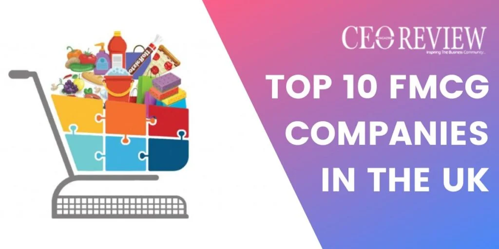 Top 10 FMCG Companies in the UK