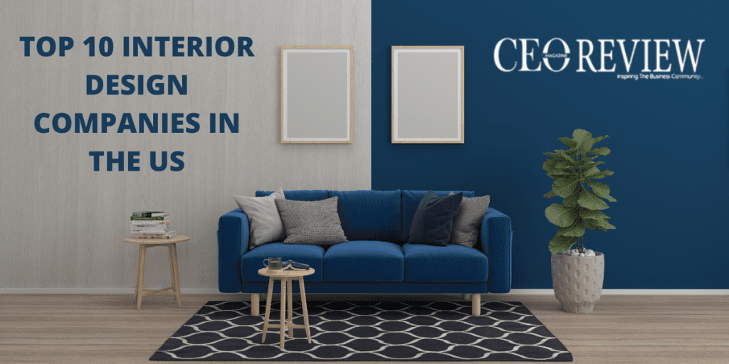 Interior Design Companies in the USA