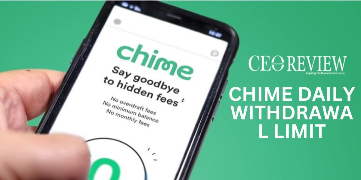 Chime Daily Withdrawal limit ATM Withdrawal Daily Limit