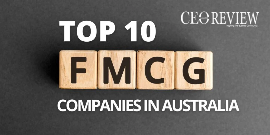 Top 10 FMCG Companies in Australia