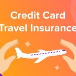 Best Credit Cards For Travel Insurance