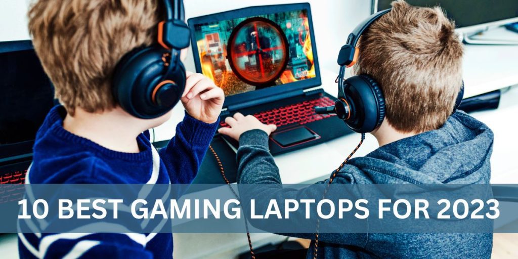 Best Gaming Laptops