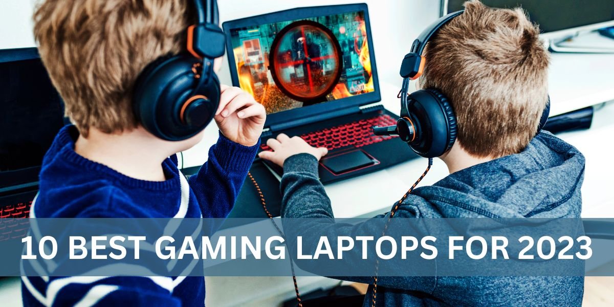 Best Gaming Laptops 