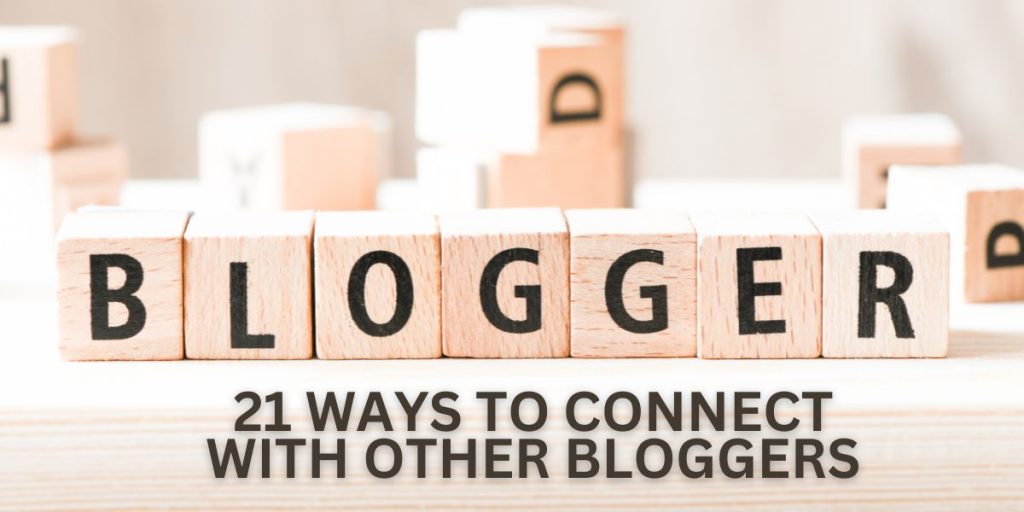 Connect with Other Bloggers