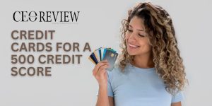 Credit Cards for a 500 Credit score