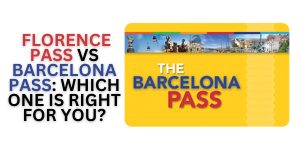 Florence Pass vs Barcelona Pass