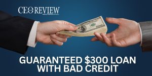Guaranteed $300 Loan with Bad credit