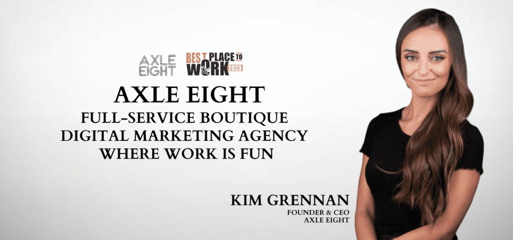 Kim Grennan, CEO axle eight