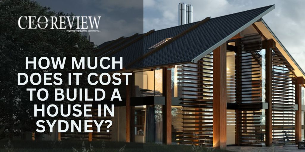 How much does it cost to build a house in Sydney