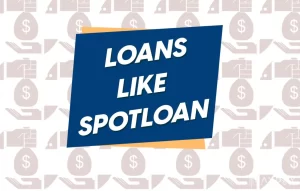 Loans like Spotloan
