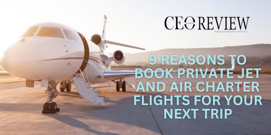Reasons To Book Private Jet