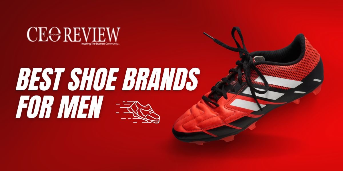 Best Shoe Brands for Men: 2024