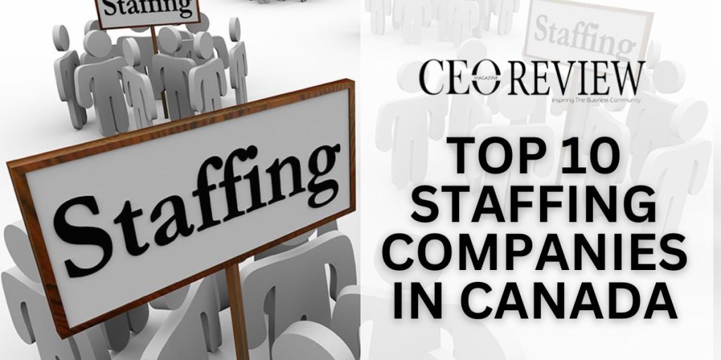 Top 10 Staffing Companies in Canada