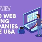 Top 10 Web Hosting Companies in the USA