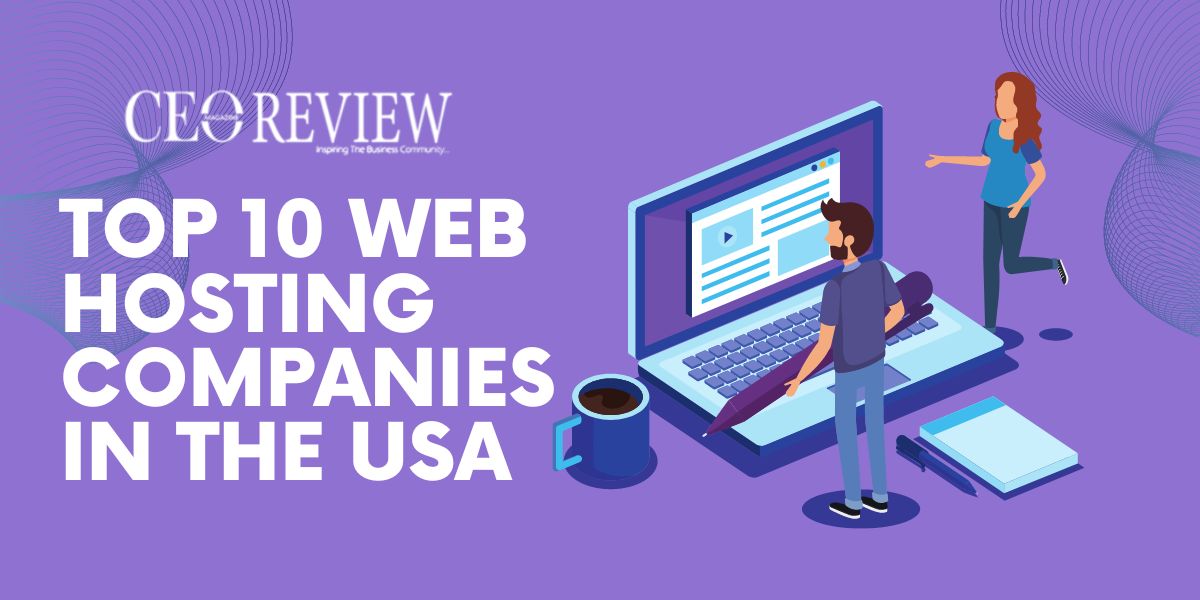 Top 10 Web Hosting Companies in the USA