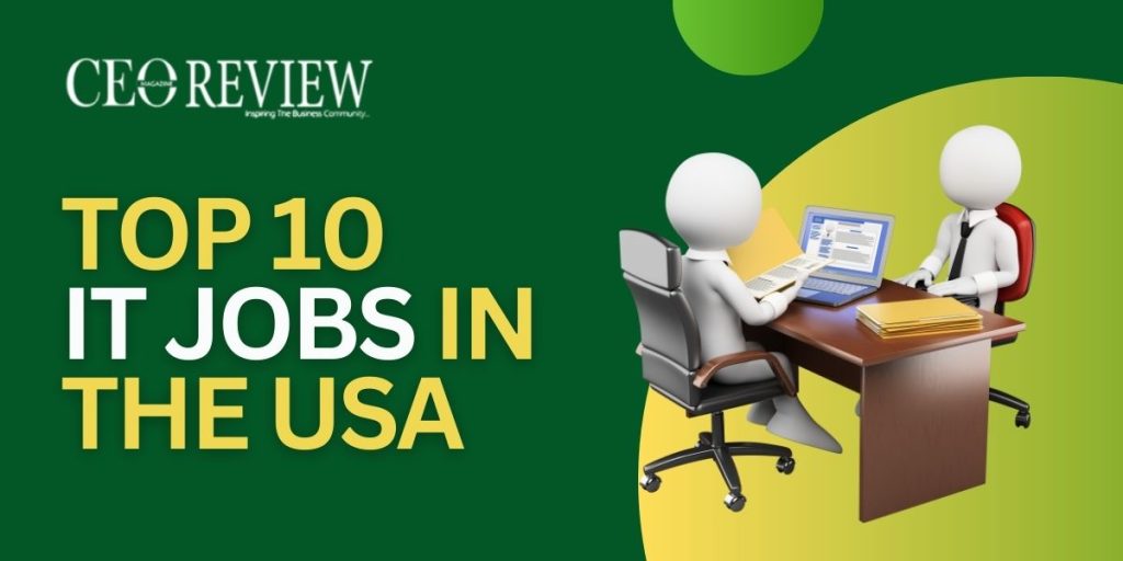 Top 10 IT Jobs in the USA