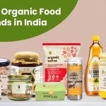 Best Organic Food Brands in India