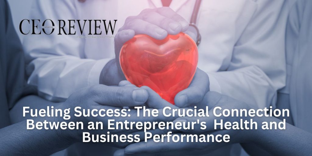 Entrepreneur's Health and Business Performance