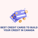 Credit Cards to Rebuild your Credit in Canada