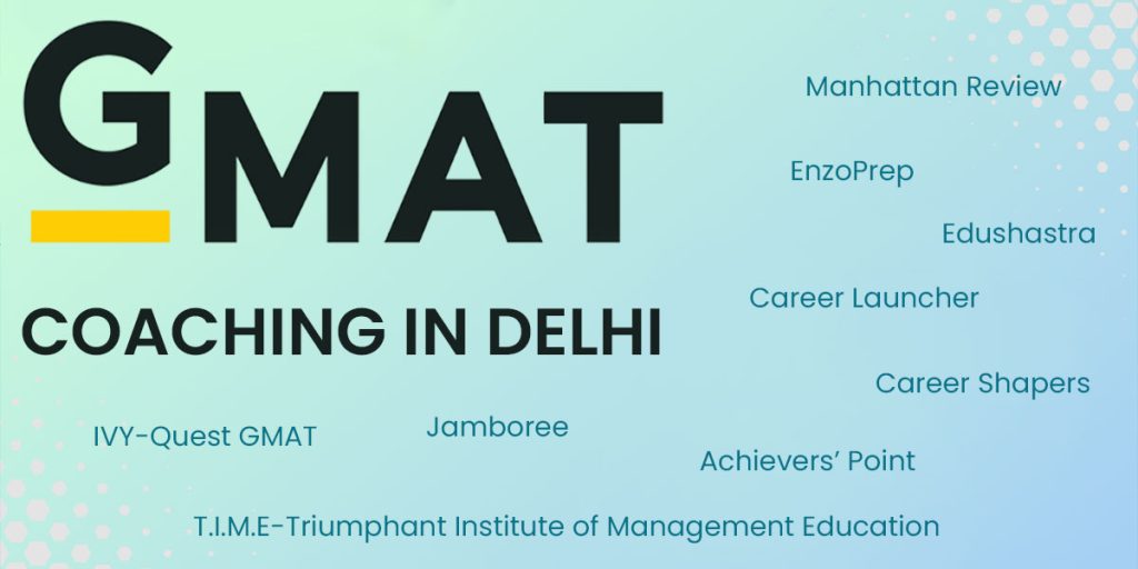 GMAT Coaching in Delhi