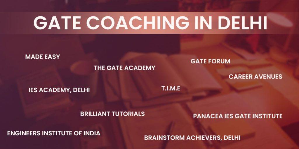 Gate Coaching in Delhi