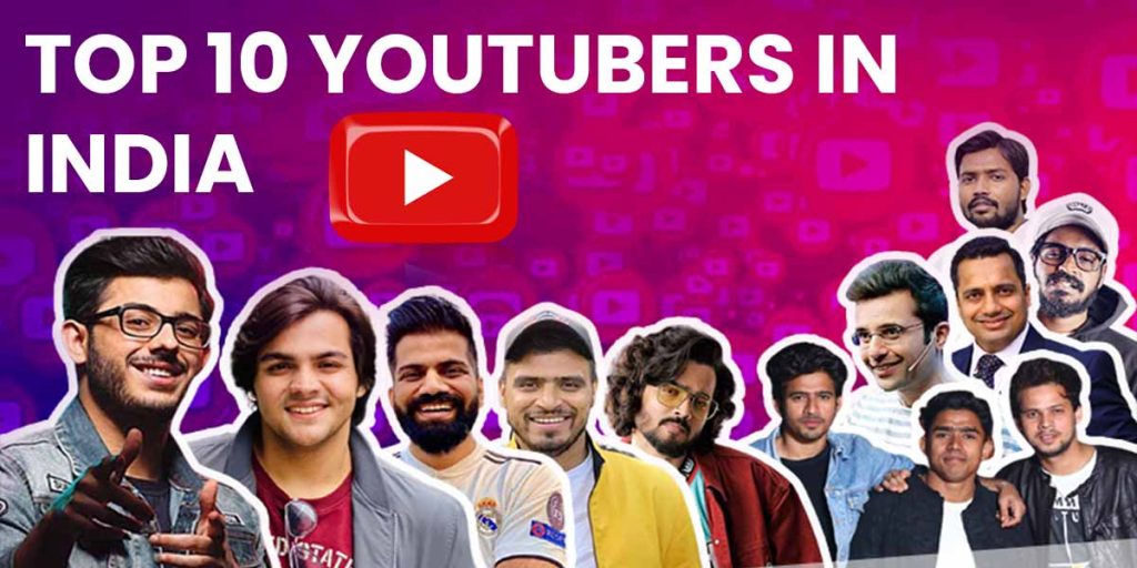 Top 10 YouTubers in India