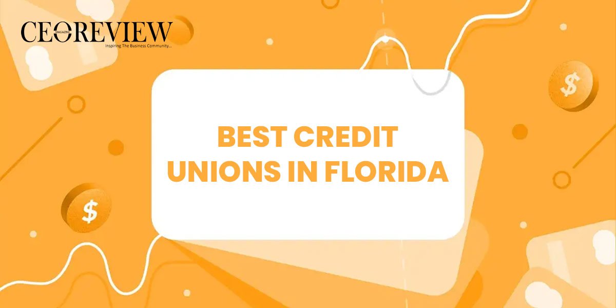 Best Credit Unions in Florida