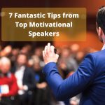 7-Fantastic-Tips-from-Top-Motivational-Speakers