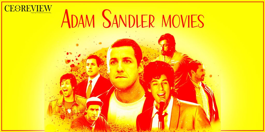 Adam Sandler movies