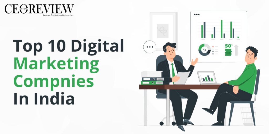 Top 10 Digital Marketing Companies in India