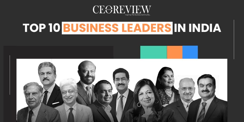 top 10 business leaders in india